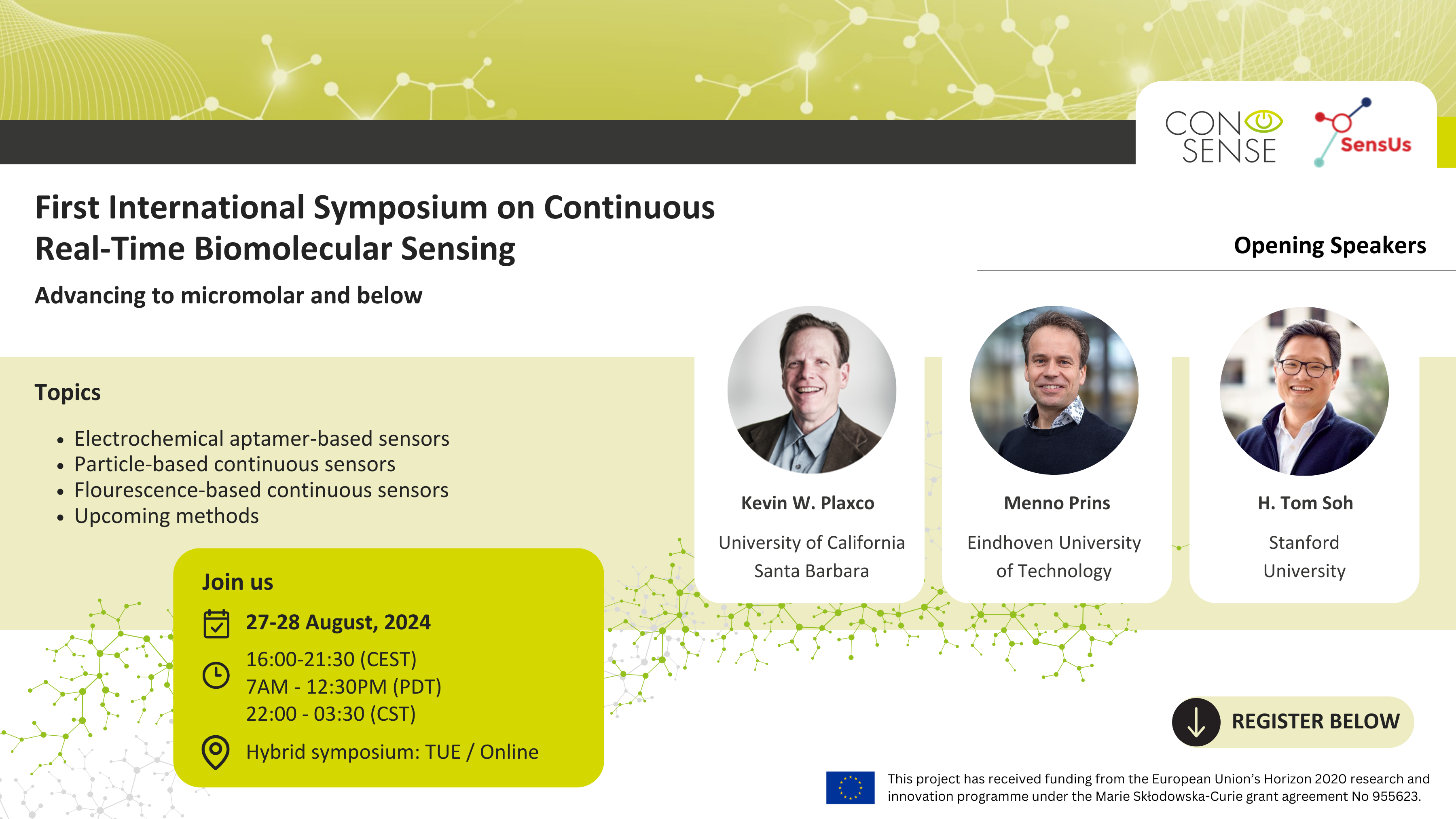 First international symposium on Continuous Real-Time Biomolecular Sensing